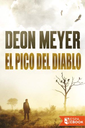 [Benny Griessel 01] • El Pico Del Diablo